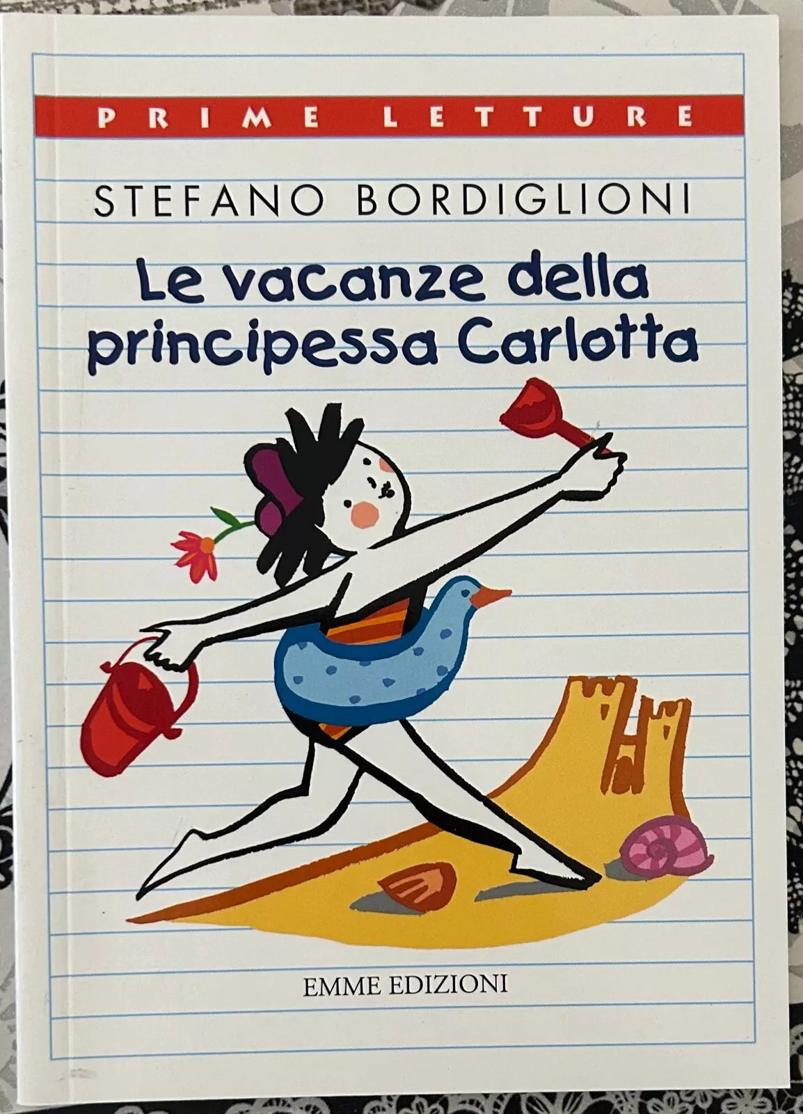 Le vacanze della principessa Carlotta di Stefano Bordiglioni