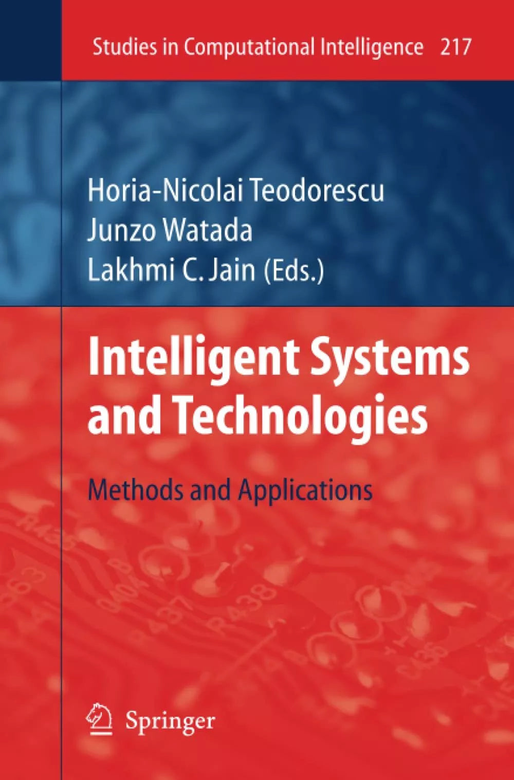 Intelligent Systems and Technologies