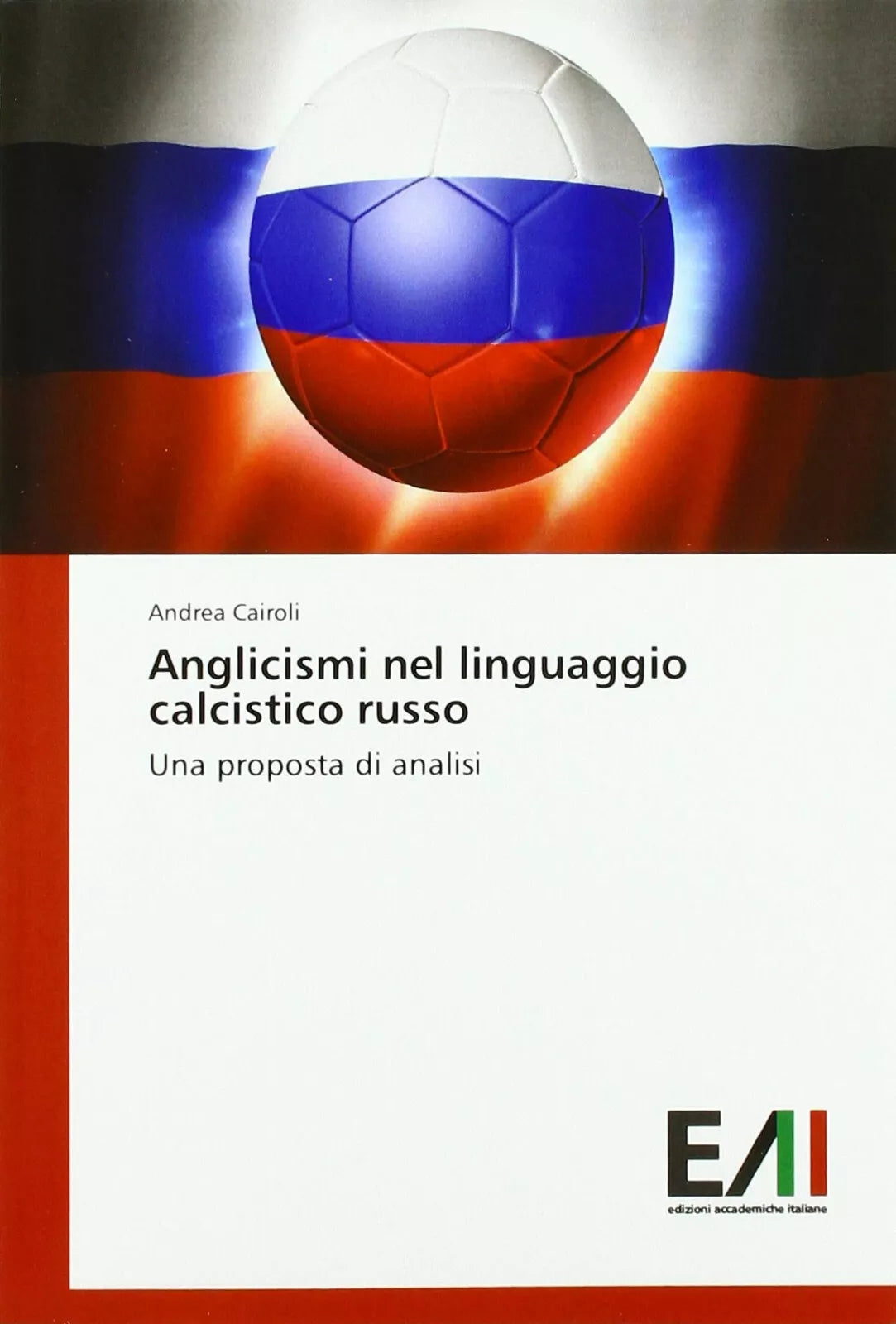 Anglicismi nel linguaggio calcistico russo