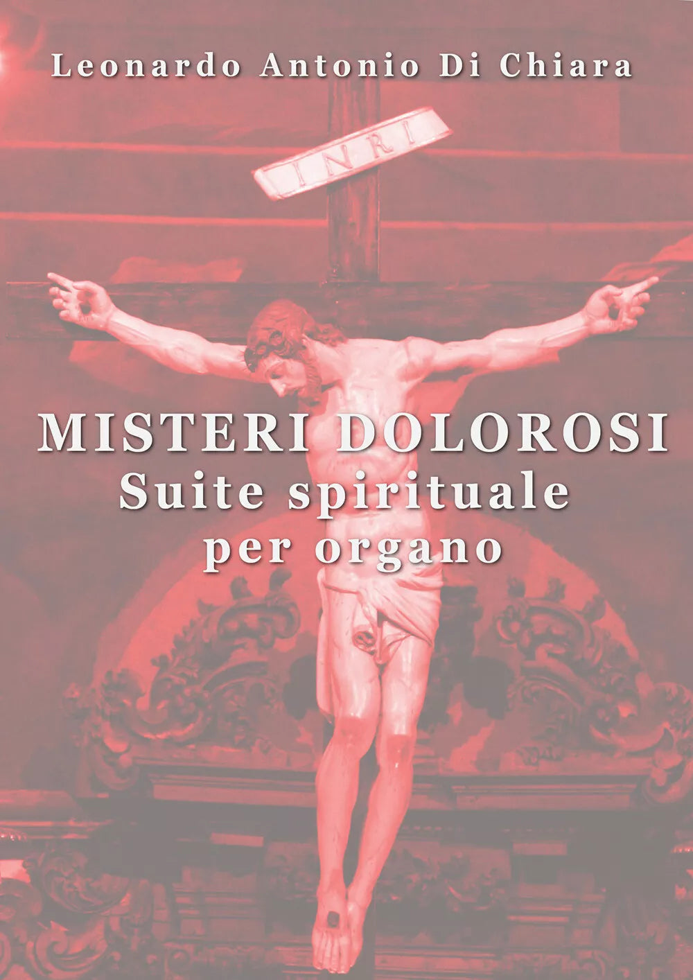 Misteri dolorosi Suite spirituale per organo di Leonardo Antonio Di Chiara, 202