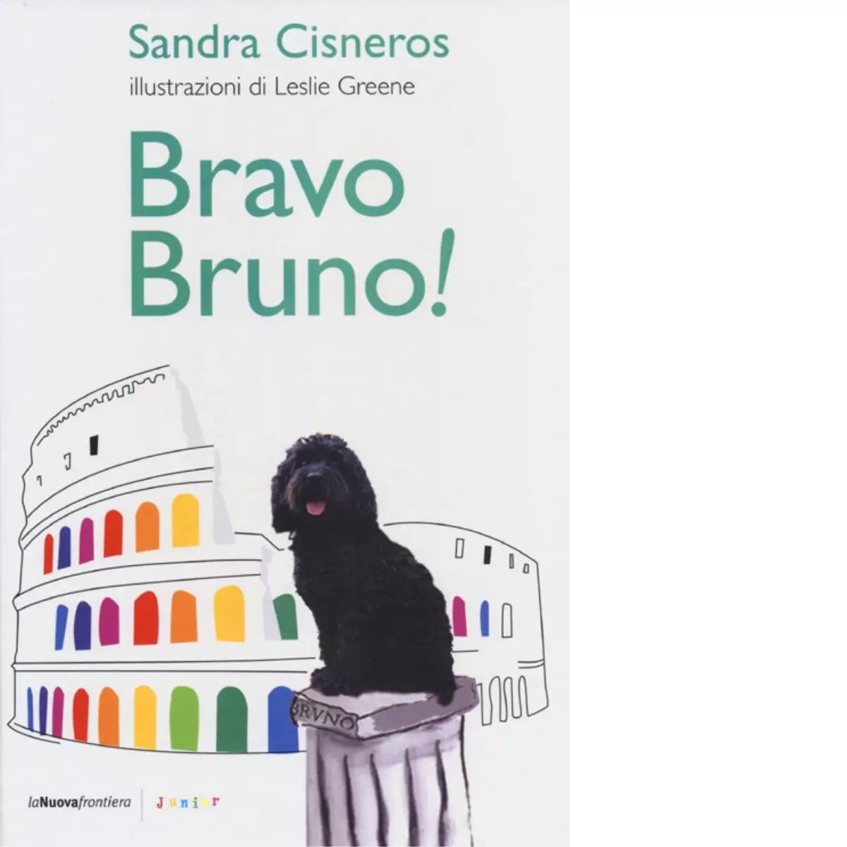 Bravo Bruno di Sandra Cisneros
