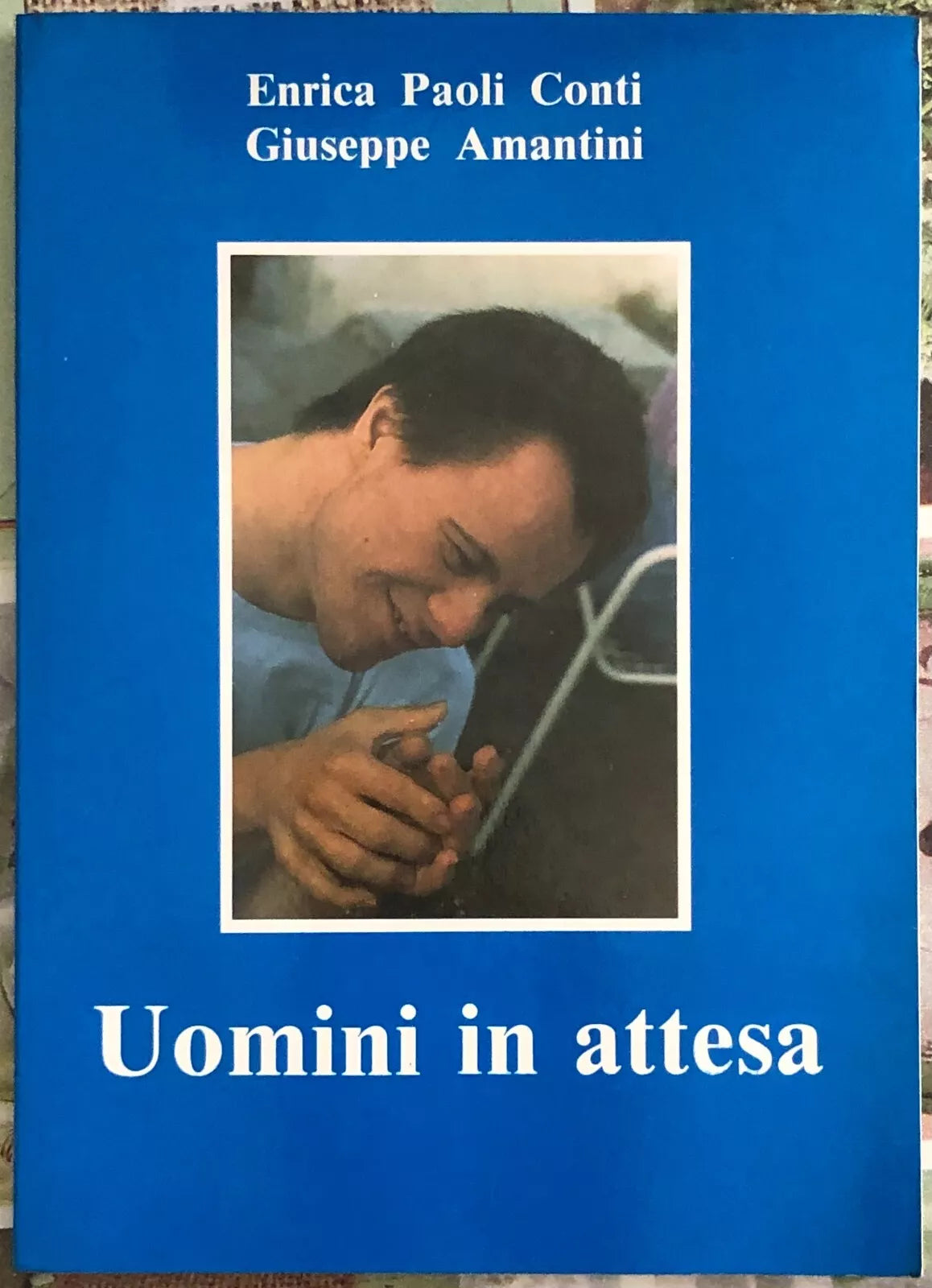 Uomini in attesa di Enrica Paoli Conti