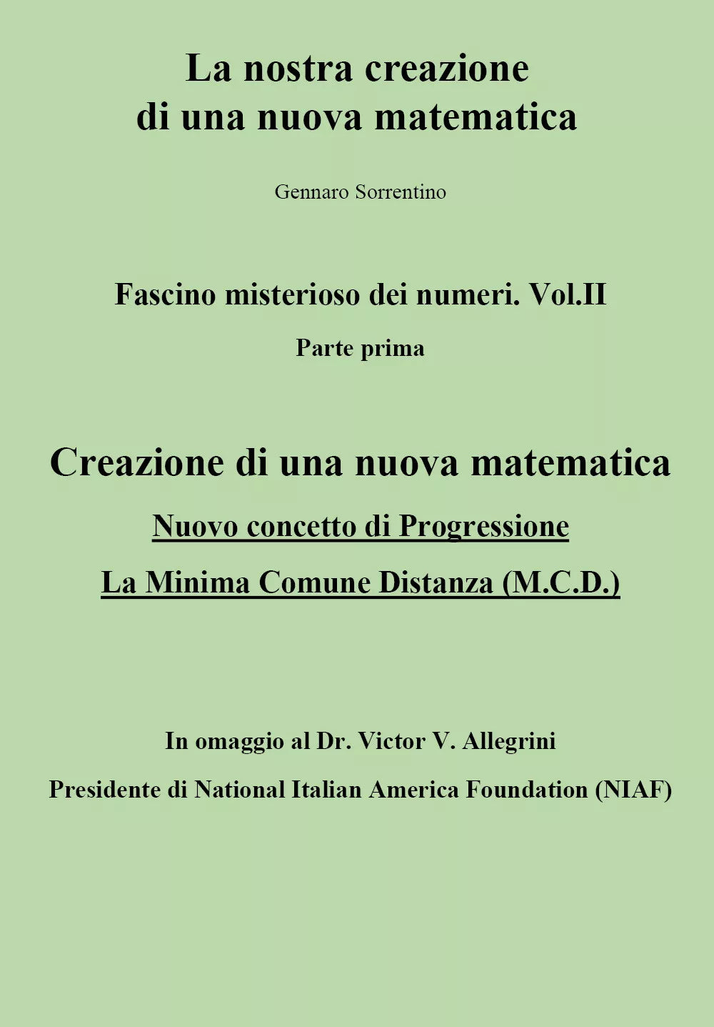 Fascino misterioso dei numeri Vol II Parte prima di Gennaro Sorrentino