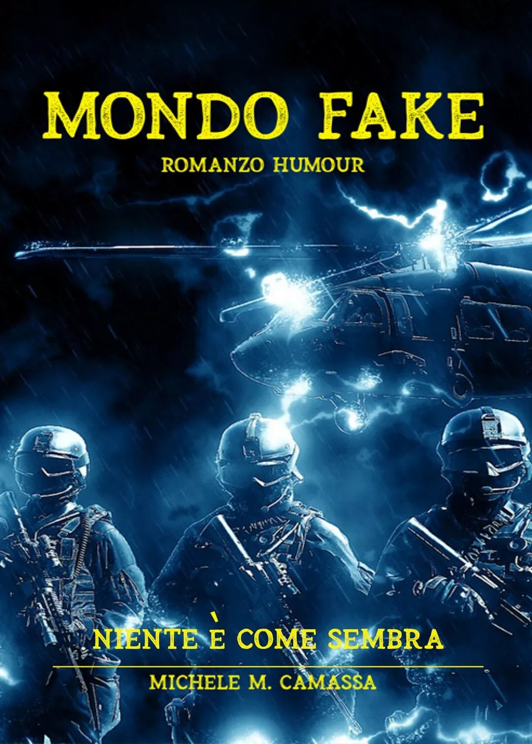 Mondo Fake di Michele M. Camassa, 2020, Youcanprint