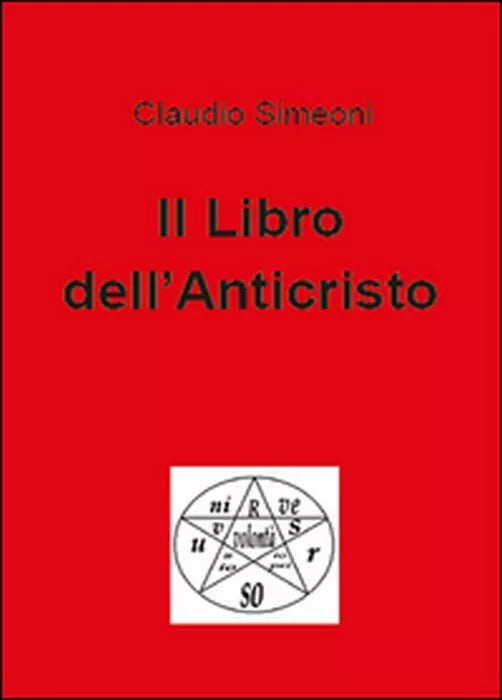 Il libro dell’anticristo - Claudio Simeoni, 2015, Youcanprint