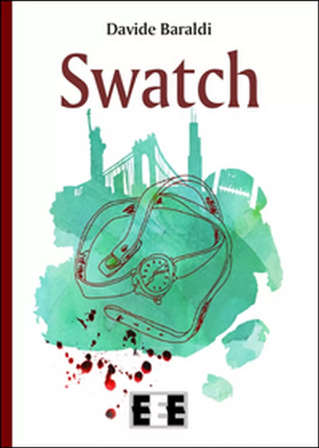Swatch di Baraldi Davide, 2015, Eee-edizioni Esordienti