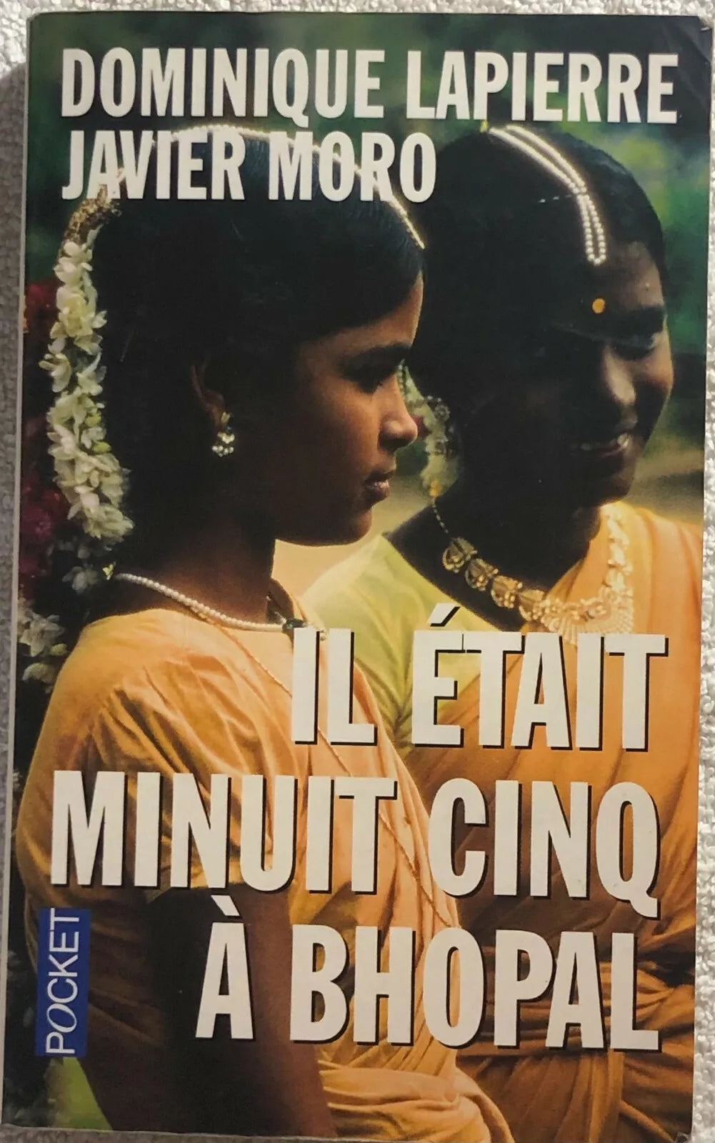 Il etait minuit cinq a Bhopal recit di Dominique Lapierre, Javier Moro, 2002,