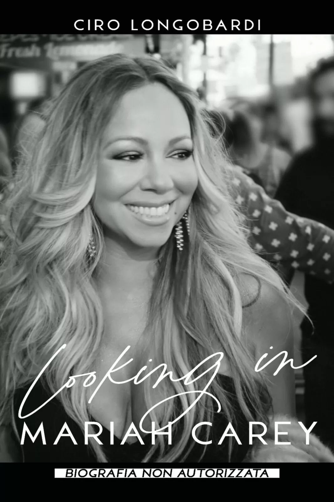 Looking In Mariah Carey di Ciro Longobardi, 2020, Youcanprint