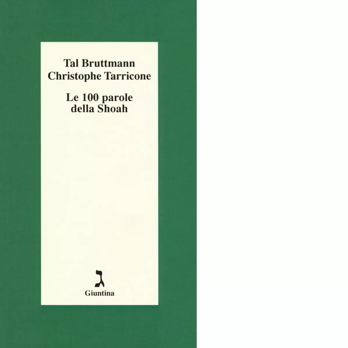 Le 100 parole della Shoah di Tal Bruttmann