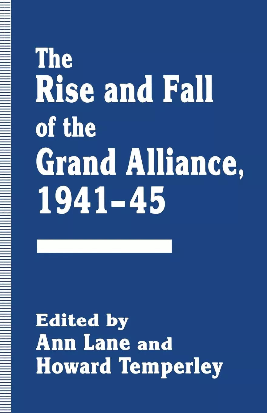 The Rise and Fall of the Grand Alliance