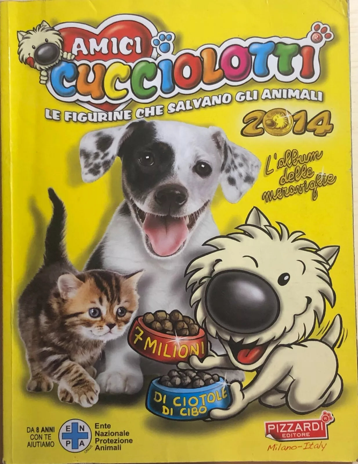 Album amici cucciolotti 2014 di Aa.vv., 2014, Pizzardi Editore
