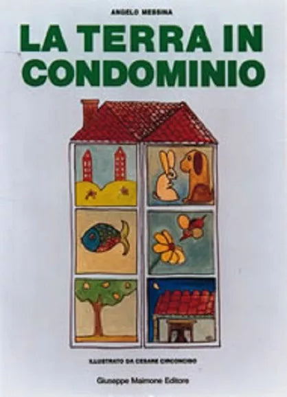 La terra in condominio di Angelo Messina, 1989, Maimone Editore