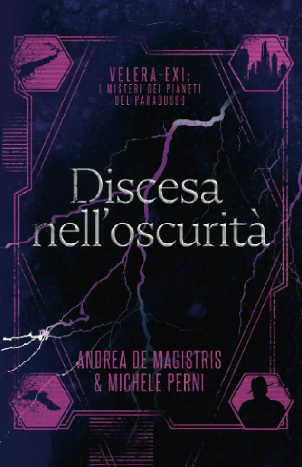 Discesa nell oscurit di Andrea De Magistris Michele Perni