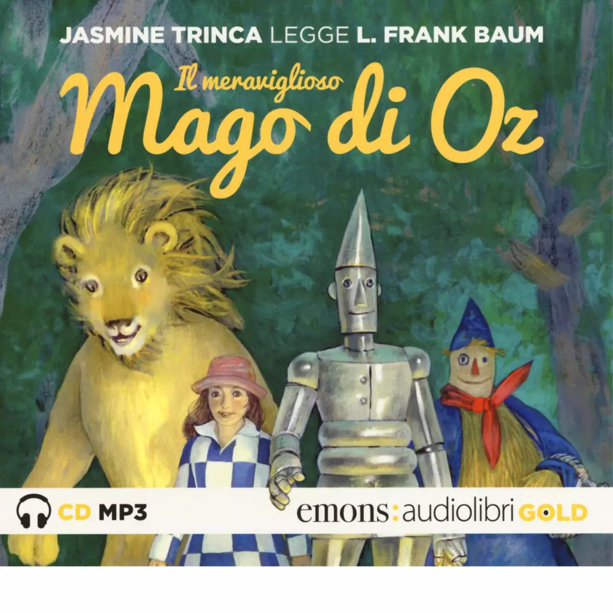 IL MERAVIGLIOSO MAGO DI OZ GOLD di L FRANK BAUM