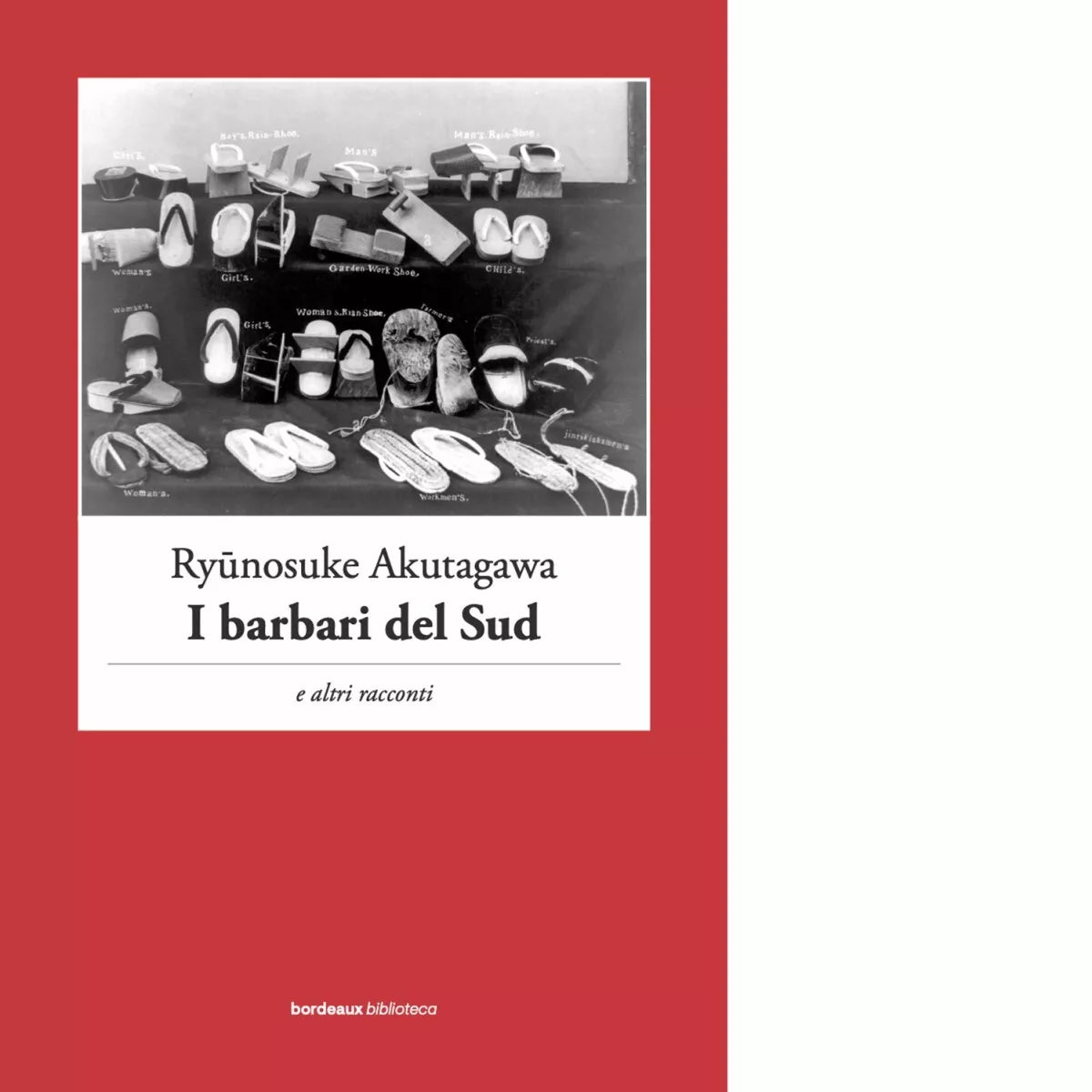 I barbari del Sud e altri racconti di Ryunosuke Akutagawa
