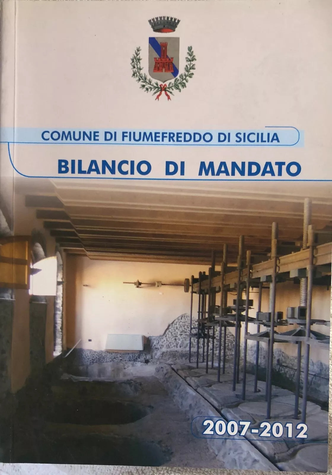 Bilancio di mandato Fiumefreddo di Sicilia 2007-2012 di Aa.vv., 2012, Comune D