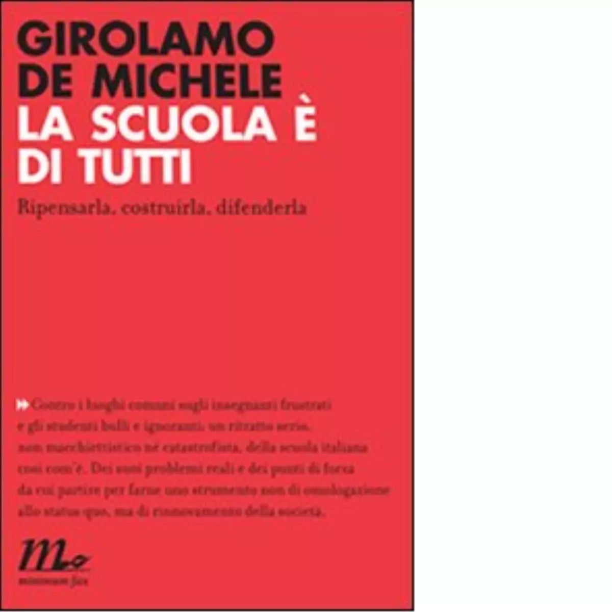 La scuola di tutti di Girolamo De Michele