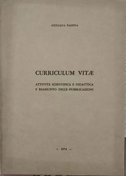 Curriculum Vitae di Giuliana Fassina, 1974 - ER