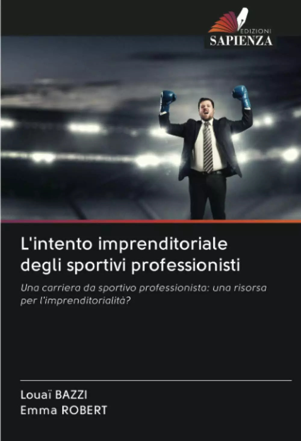 L intento imprenditoriale degli sportivi professionisti