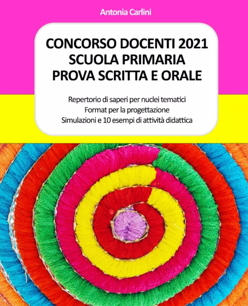 CONCORSO DOCENTI 2021 SCUOLA PRIMARIA