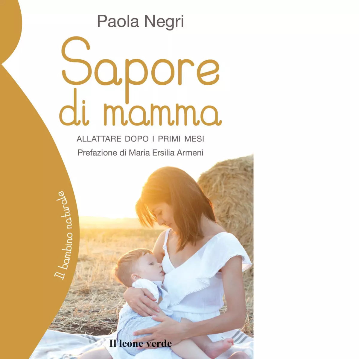 Sapore di mamma di Paola Negri