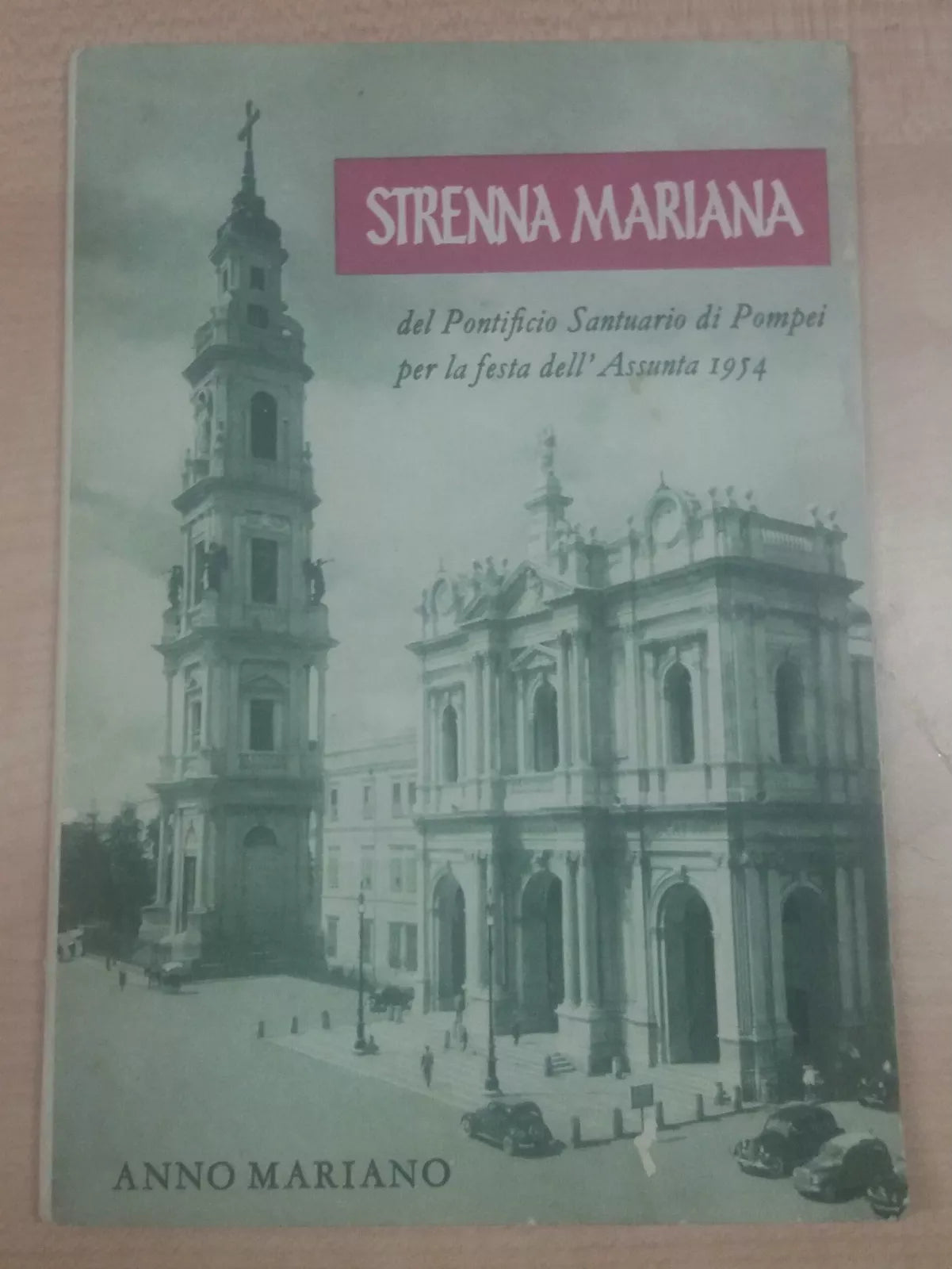 STRENNA MARIANA - AA.VV - I.S.I.P. 1954 - M
