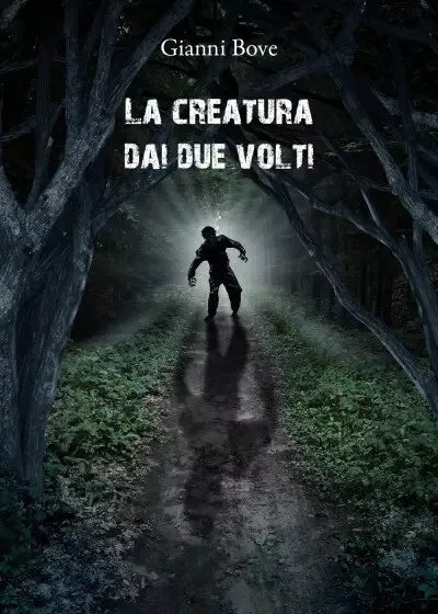 La creatura dai due volti di Gianni Bove