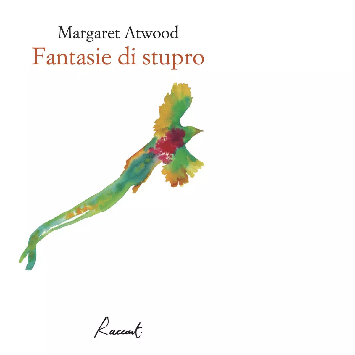 Fantasie di stupro Libro di Margaret Atwood