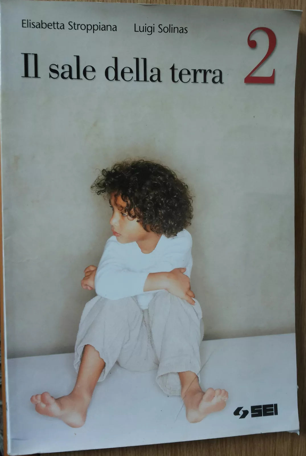 Il sale della terra Vol. 2 - Stroppiana, Solinas - SEI,2005 - R