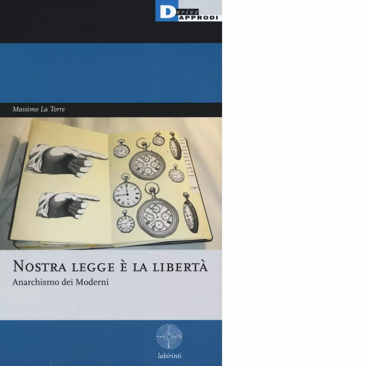 NOSTRA LEGGE LA LIBERT di MASSIMO LA TORRE