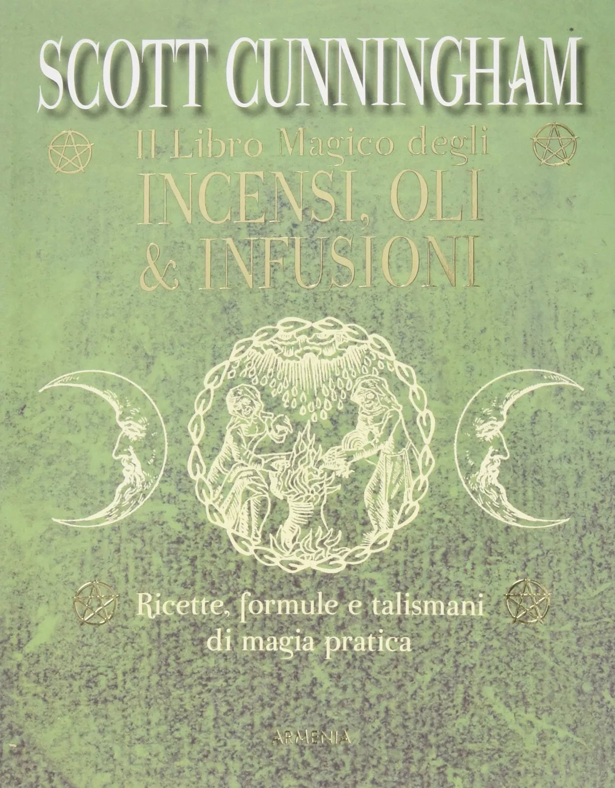 Il libro magico degli incensi