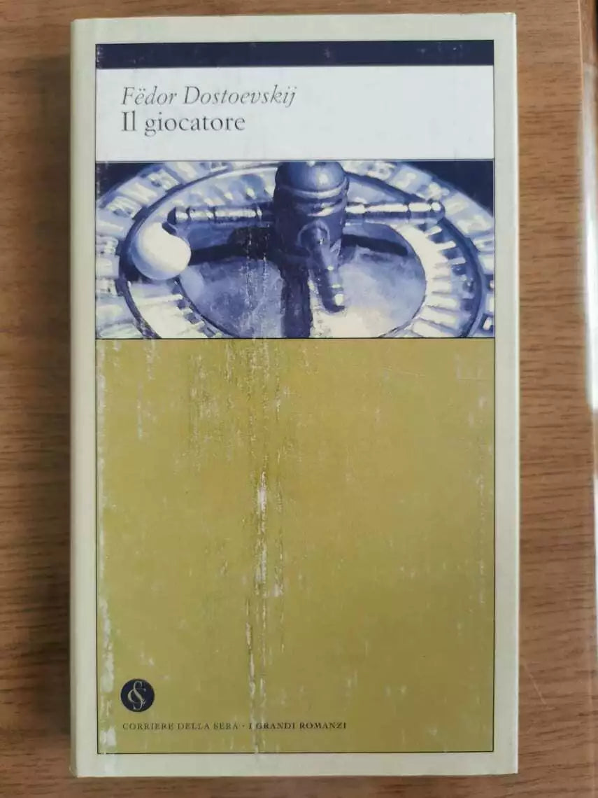 Il giocatore - F. Dostoevskij - Corriere della Sera - 2002 - AR