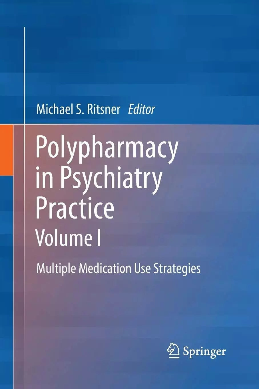 Polypharmacy in Psychiatry Practice