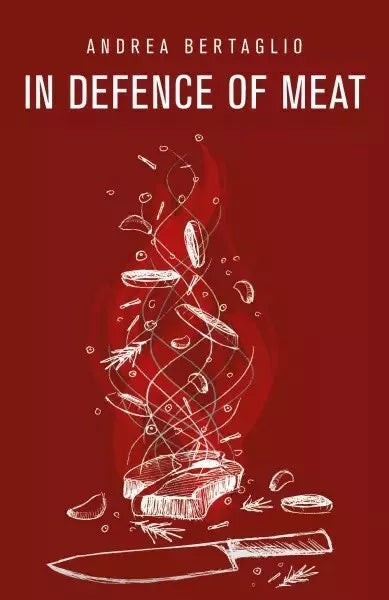 In defence of meat di Andrea Bertaglio