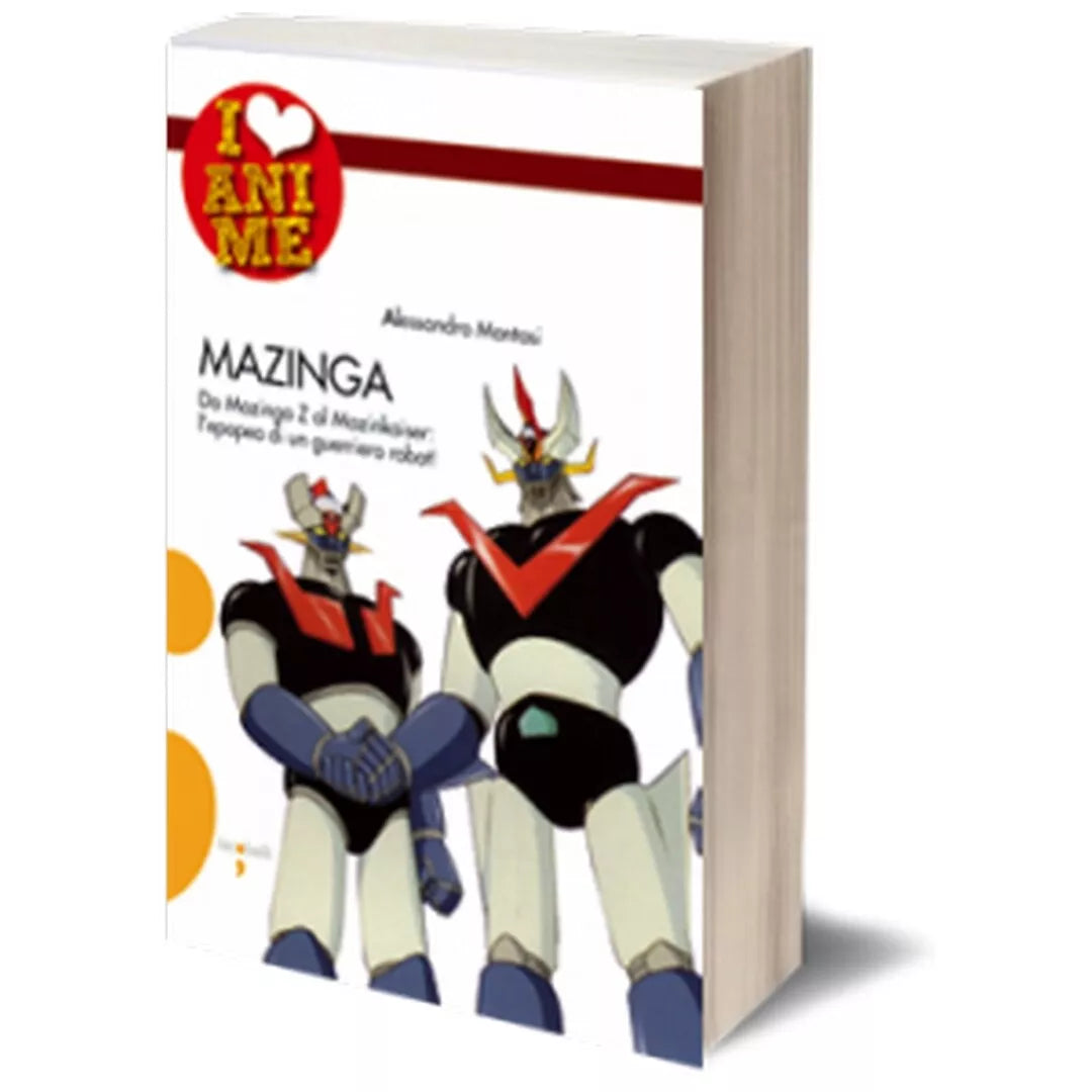 Mazinga di Alessandro Montosi, Iacobelli Editore