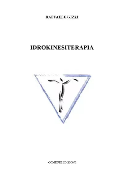 Idrokinesiterapia di Raffaele Gizzi