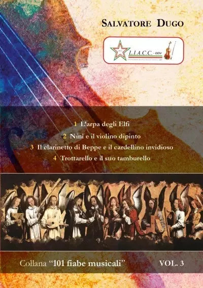 Collana 101 fiabe musicali Volume 3 di Salvatore Dugo