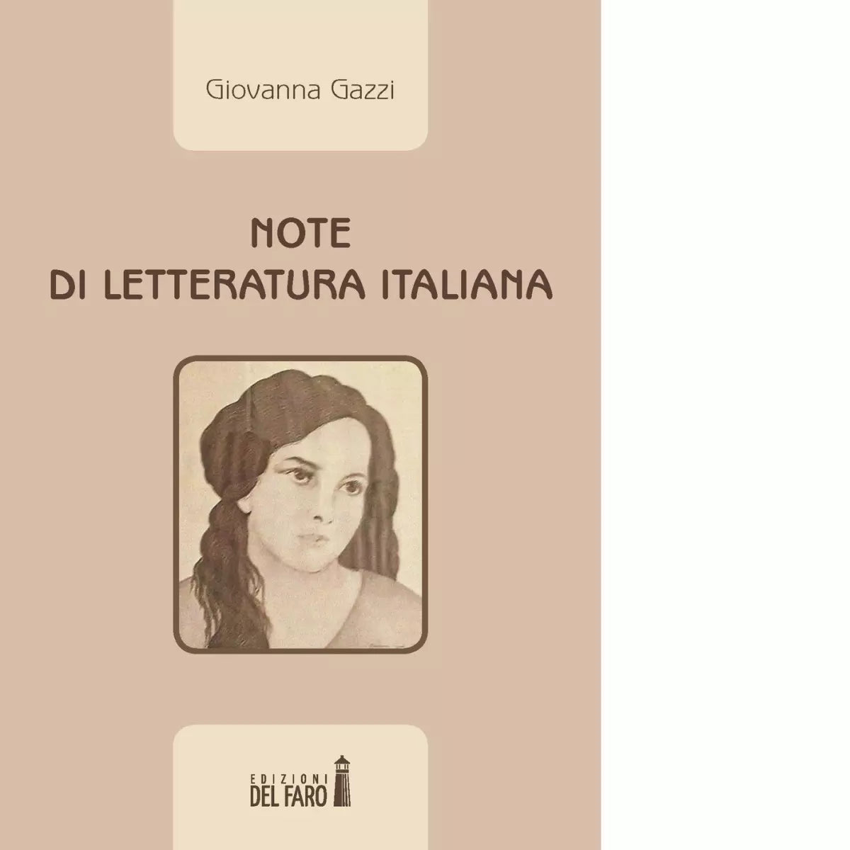 NOTE DI LETTERATURA ITALIANA di Gazzi Giovanna