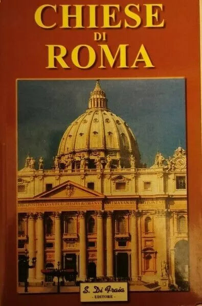Chiese di Roma di S Di Fraia Editore