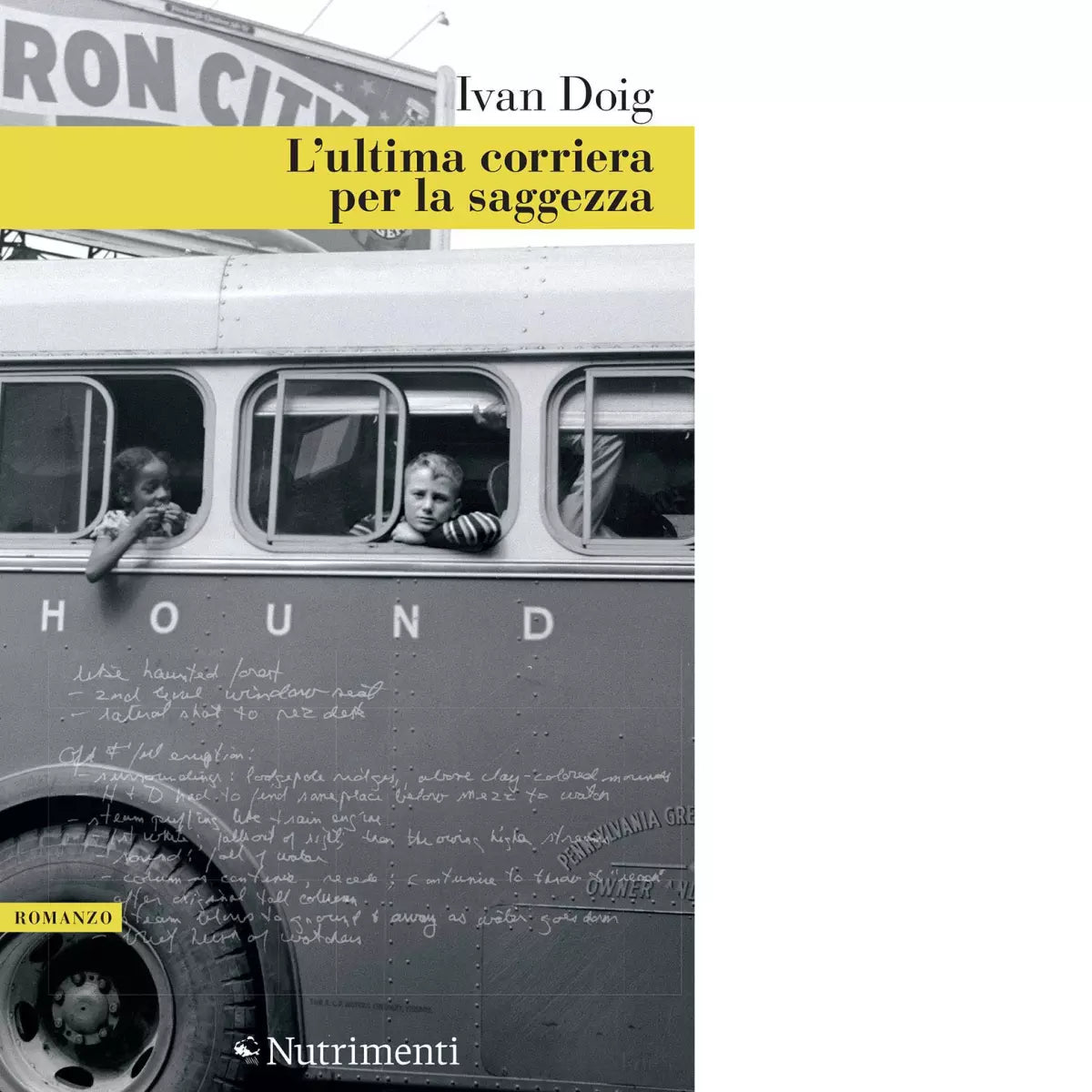 L ultima corriera per la saggezza di Ivan Doig