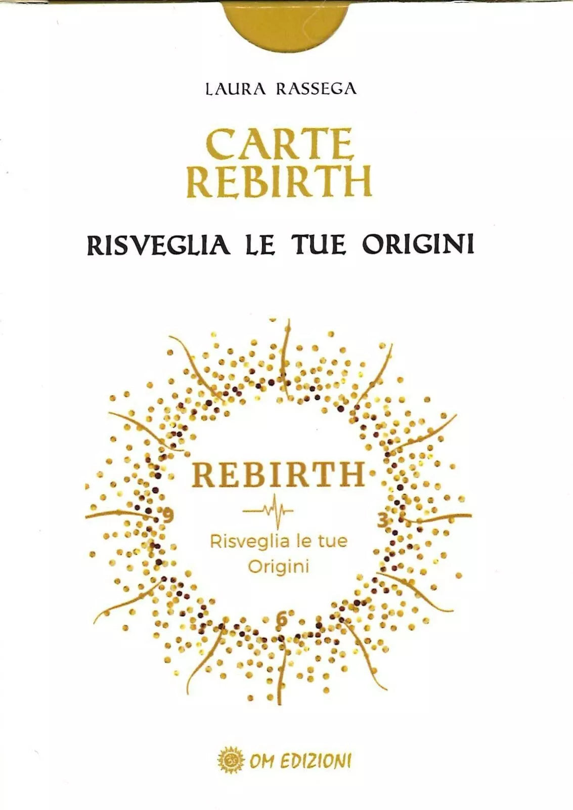 Carte Rebirth Risveglia le tue origini di Rassega Laura