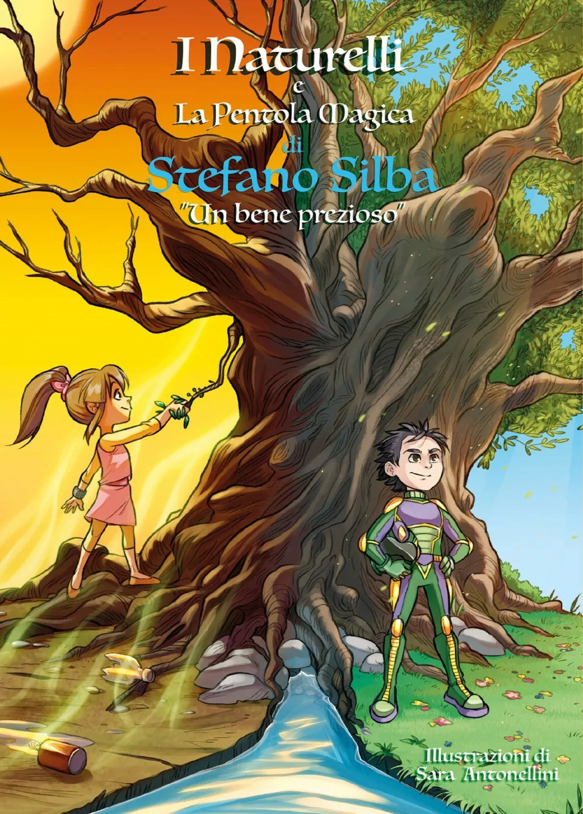 Un bene prezioso. I Naturelli e la pentola magica di Stefano Silba, 2021, Youc
