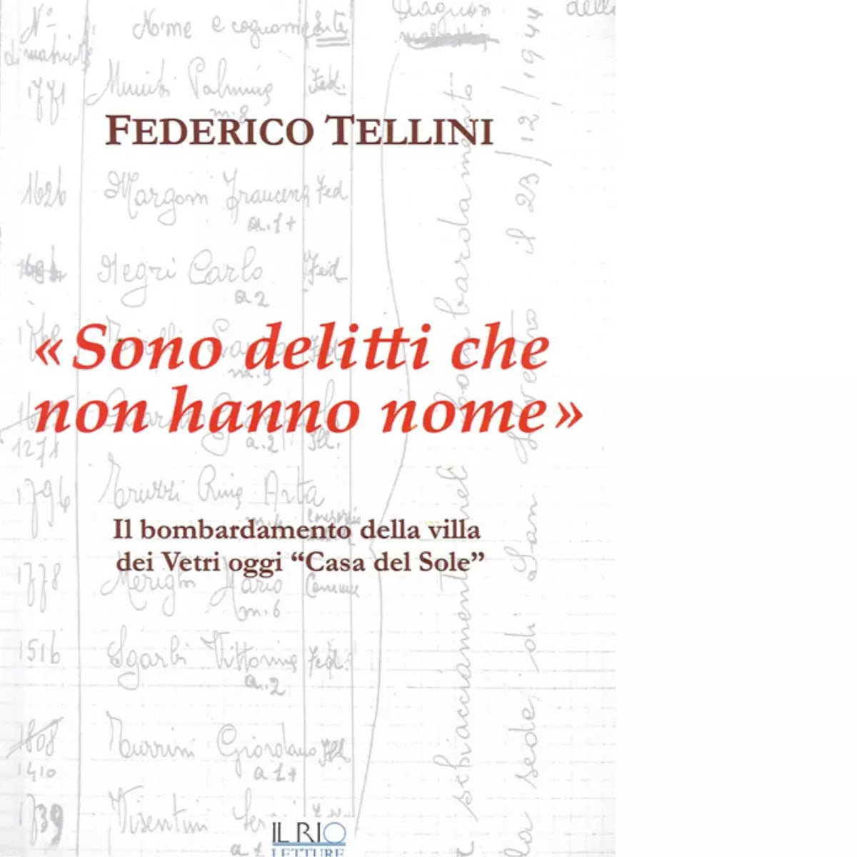 Sono delitti che non hanno nome di Federico Tellini