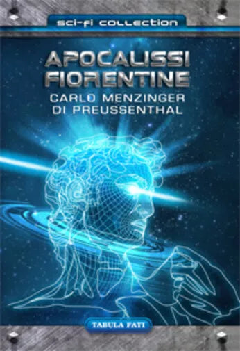 Apocalissi fiorentine di Carlo Menzinger, 2019, Tabula Fati