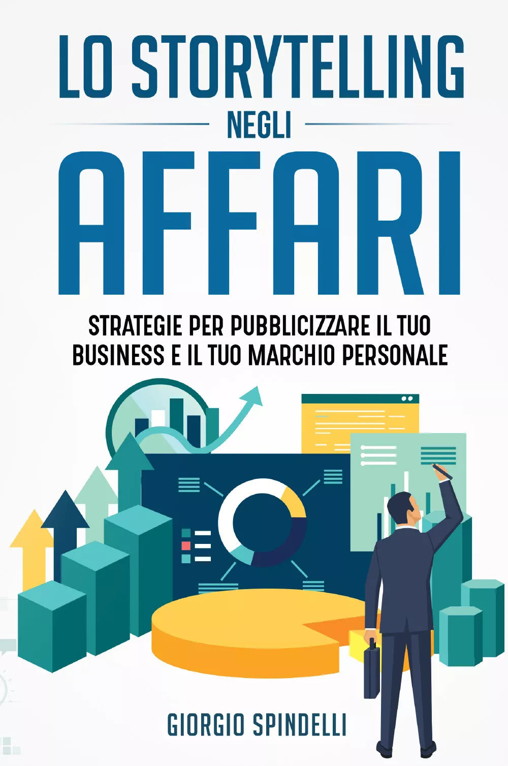 Lo storytelling negli affari Strategie per pubblicizzare il tuo business e il t