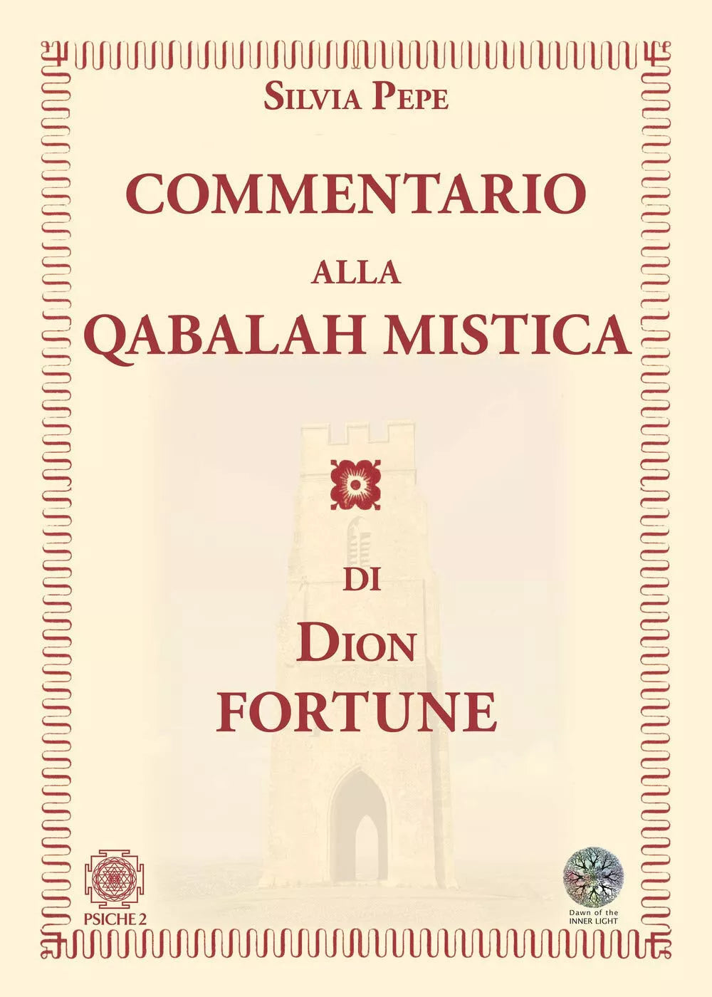 Commentario alla Qabalah mistica di Dion Fortune
