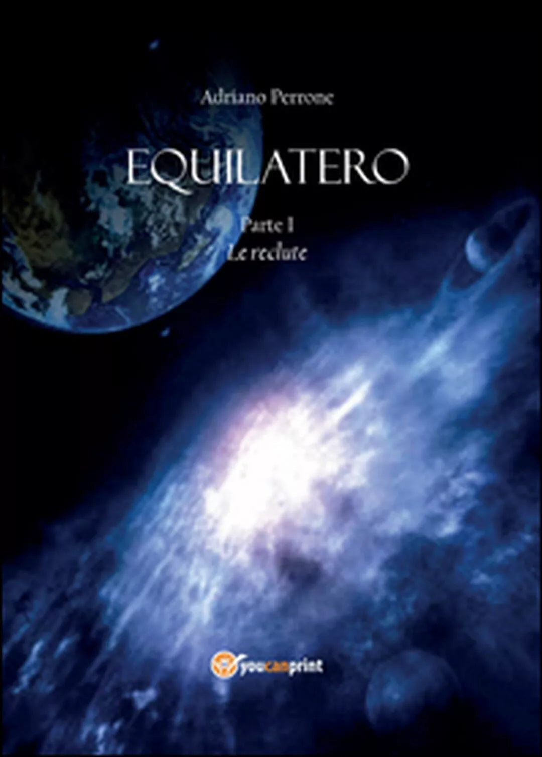 Equilatero di Adriano Perrone, 2015, Youcanprint