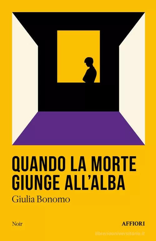 Quando la morte giunge all alba di Giulia Bonomo
