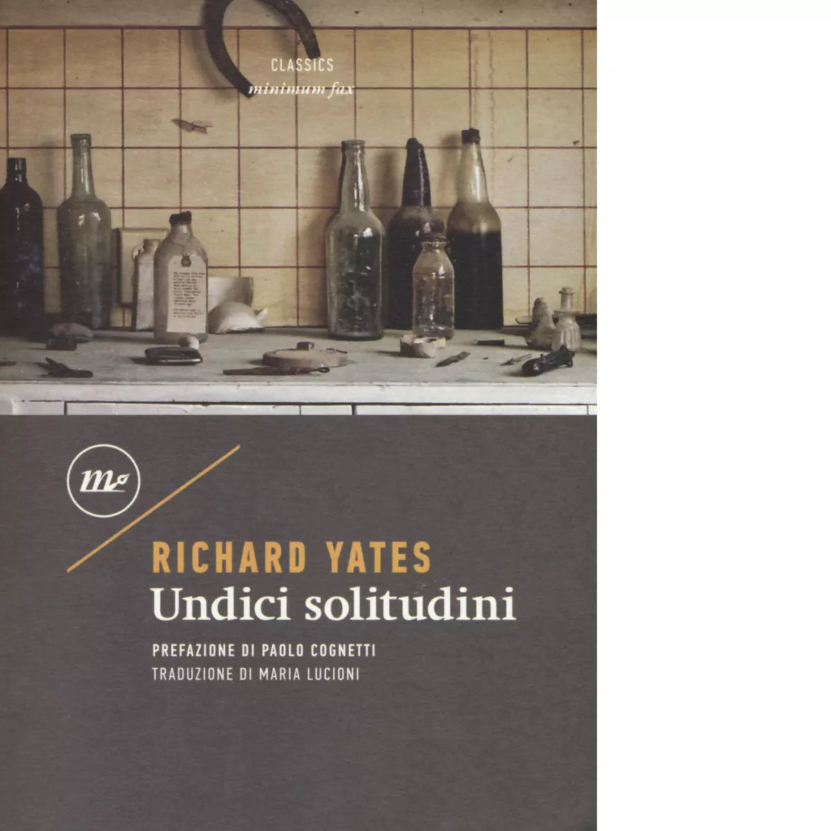 Undici solitudini di Richard Yates