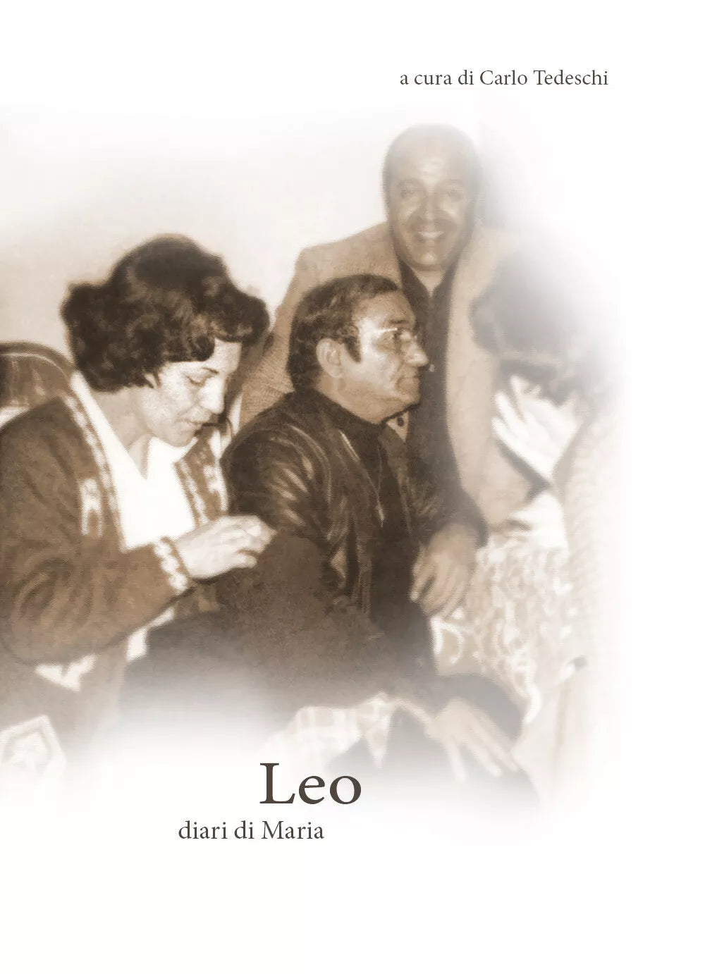 Leo. Diari di Maria di C. Tedeschi, 2021, Youcanprint
